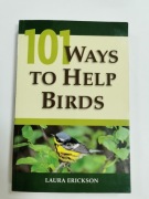 Laura Erickson 101 Ways to help birds 