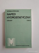 NAPĘD HYDROSTATYCZNY UKŁADY TOM 2. STEFAN STRYCZEK