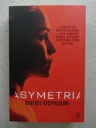 Asymetria Bartosz Szczygielski 