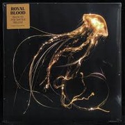 ROYAL BLOOD – back to the water below MINT folia  winyl