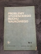 Problemy studenckiego ruchu naukowego 6/1980