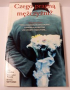 Czego pragną mężczyźni ? B. Gerstman, R. Seldes
