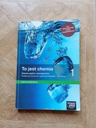 To jest chemia 1. Chemia ogólna i nieorganiczna