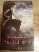 Courtney Allison Moulton Anielski ogień 