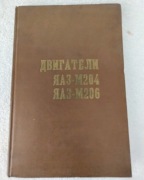 Kraz 255. Instrukcja obsługi silników JAZ-M 204 i JAZ-M 206.