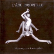 L'AME IMMORTELLE cd Wenn Der Letzte Schatten Fallt gothic