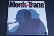 THELONIOUS MONK & JOHN COLTRANE - MONK / TRANE 
