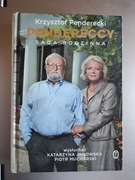 Krzysztof Penderecki - Pendereccy Saga rodzinna