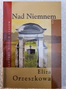 Nad Niemnem tom 2 - Eliza Orzeszkowa