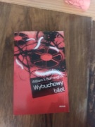 Wybuchowy bilet William S. Burroughs