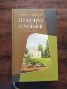 Gramatyka cywilizacji Fernand Braudel