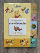 moja pierwsza encyklopedia ziemia - Disney uczy