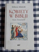 Kobiety w Biblii. Stary Testament