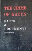 "The Crime of Katyń" fakty i dokumenty