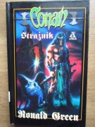 Conan strażnik ___  Roland Green