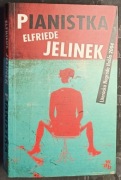 Elfriede Jelinek 3x Pożądanie, Amatorki, Pianistka