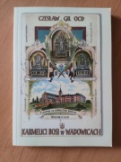 KARMELICI BOSI W WADOWICACH - CZESŁAW GIL