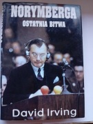 NORYMBERGA- ostatnia bitwa. D.Irving
