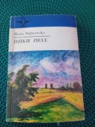 Dzikie ziele-Maria Dąbrowska 
