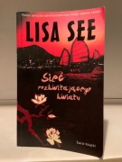 LISA SEE - SIEĆ ROZKWITAJĄCEGO KWIATU
