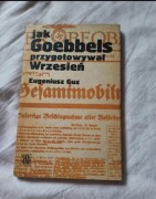 jak goebbels przygotował wrzesień - Eugeniusz Guz
