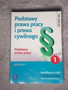 Podręcznik. Podstawy prawa pracy i prawa cywilnego.