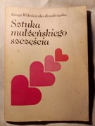 "Sztuka małżeńskiego szczęścia" Kinga Roszkowska 