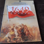 Zbaraż 1649 - Zwycięskie Bitwy Polaków 