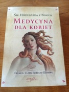 MEDYCYNA DLA KOBIET Św. Hildegarda z Bingen