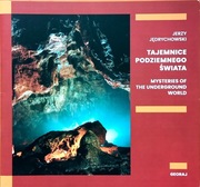 Tajemnice podziemnego świata