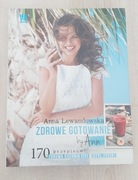 Zdrowe gotowanie by Ann Anna Lewandowska