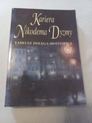 Kariera Nikodema Dyzmy Tadeusz Dołęga-Mostowicz