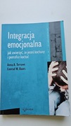 Integracja emocjonalna. Anna A. Terruwe, Conrad W. Baars