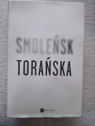 Smoleńsk, Teresa Torańska 