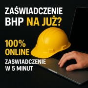 Szkolenie BHP Wstępne / Okresowe dla Pracowników - Zaświadczenie w 5 minut!