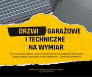 Drzwi garażowe, drzwi techniczne, garaże blaszane, wiaty