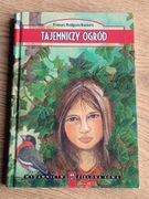 Tajemniczy ogród Frances Hodgson Burnett