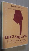 Lecz się sam  – Jan Młotkowski 