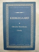 SOREN KIERKEGAARD - OKRUCHY FILOZOFICZNE / CHWILA