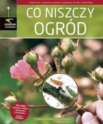 Co niszczy ogród Ogrodnik Doskonały poradnik