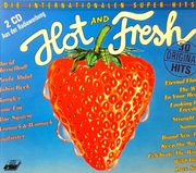 Hot And Fresh - Die Internationalen Super - Hits (2xCD, 1989)