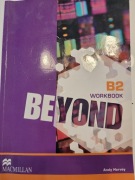 Beyond. Workbook B2 . Ćwiczenia z j . angielskiego 