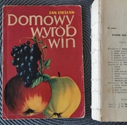 Domowy wyrób win. Jan Cieślak, 1969 + dodatek