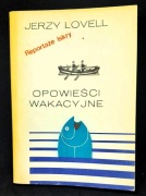 Jerzy Lovell - Opowieści wakacyjne