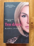 Ten dzień Blanka Lipińska 