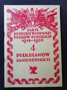 4 Pułk Ułanów Zaniemeńskich Zarys historji wojennej pułków polskich
