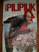ANDRZEJ PILIPIUK WAMPIR Z M-3 bdb