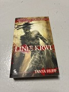 Linie krwi Tanya Huff Fabryka Słów 2009 jak NOWA