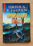 Ursula K. Le Guin - Opowiadanie świata