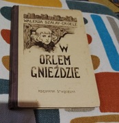 W Orlem Gnieździe Antykwariat początek XX w 